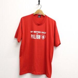Vintage My Better Half Is Polish T Shirt XL